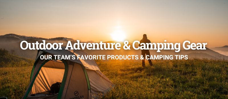 Our Team’s Favorite Products & Tips for Camping in Montana