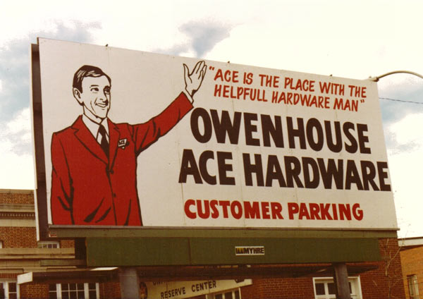 Owenhouse Ace Hardware Store Billboard