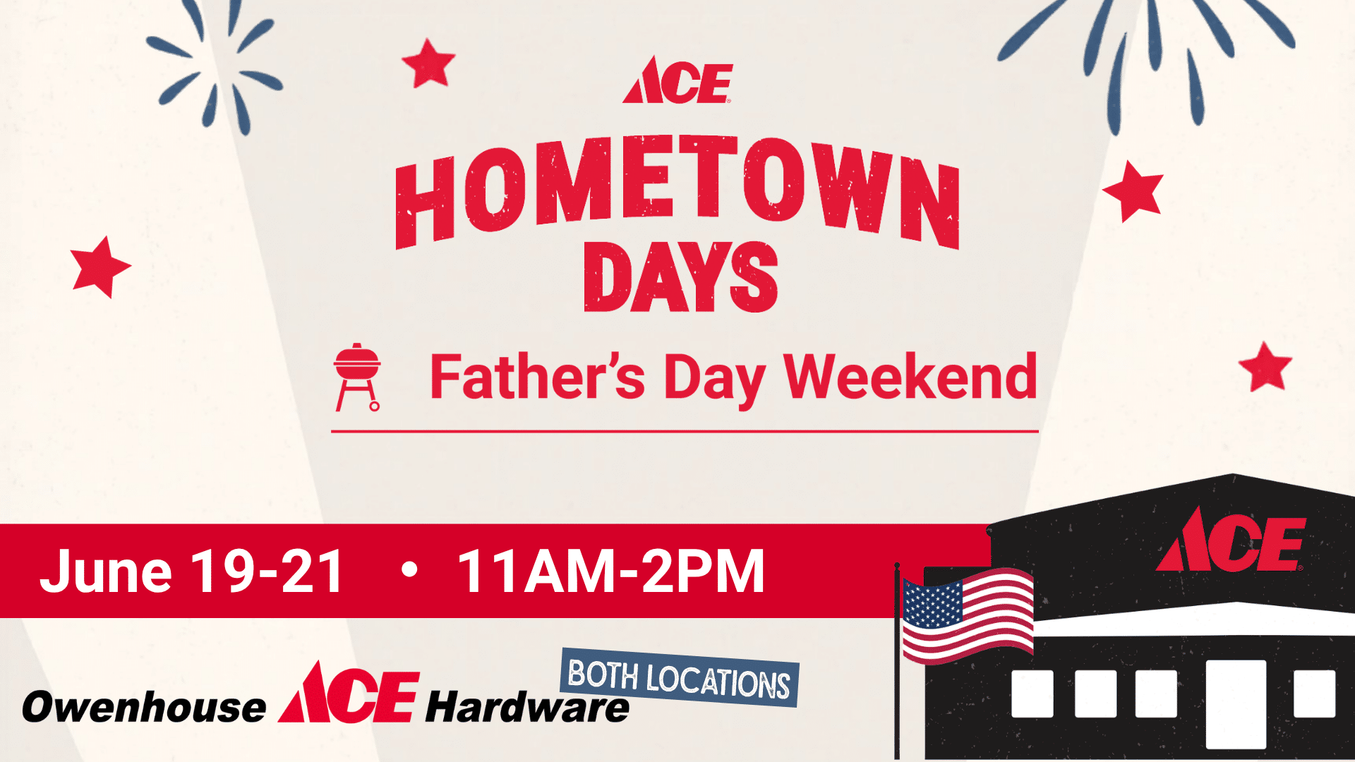 Father's Day Event Owenhouse Ace Hardware
