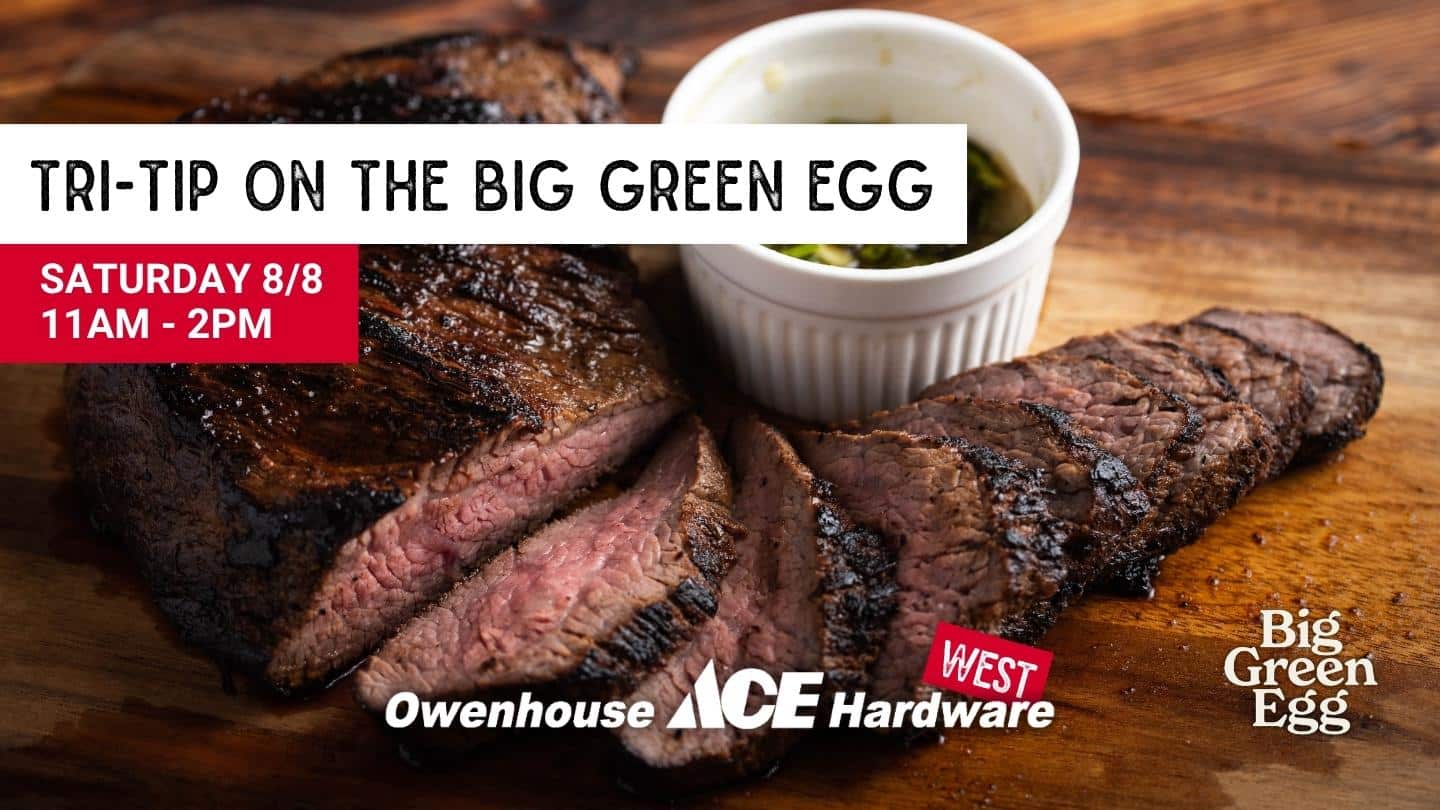 Tri-Tip August 8th